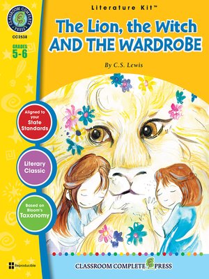 cover image of The Lion, the Witch and the Wardrobe (C.S. Lewis)